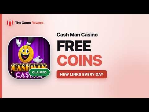 Cash Man Casino Free Coins