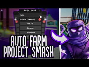 [NOVO🔥] Project Smash SCRIPT - Inf Cash, Auto Farm, Auto TP!! (Mobile & PC) 2024