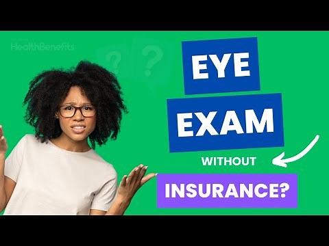 Eye Exam Cost Without Insurance (Is A Vision Plan Worth It?)