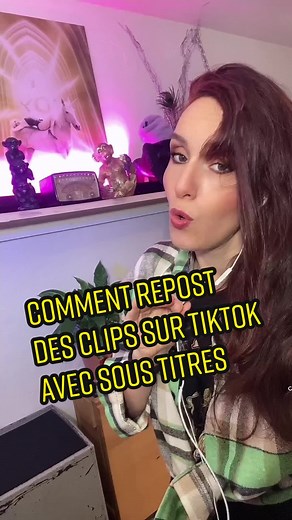 Comment Reposter des Clips sur TikTok avec Sous-titres