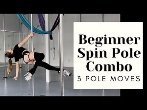 3 POLE DANCE SPIN MOVES for BEGINNERS | SPIN POLE Combo Tutorial
