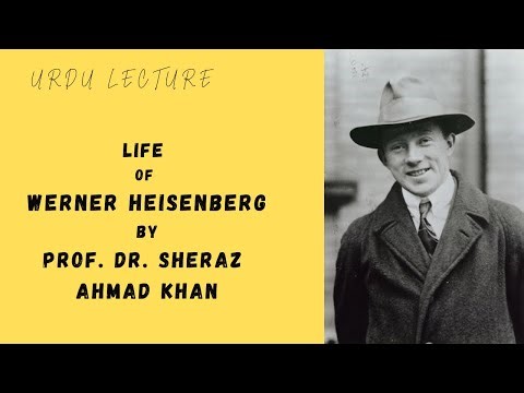 Life of Werner Heisenberg | Founder of Quantum Mechanics | Uncertainty Principle