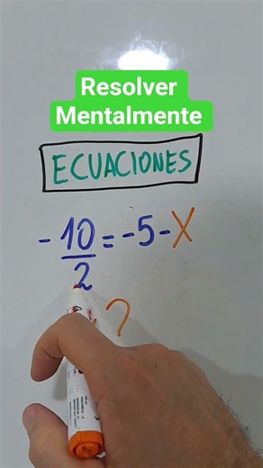 resolver mentalmente esta ecuación