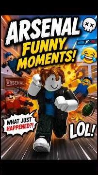 “FUNNIEST ARSENAL MOMENTS EVER 🤣” #roblox #arsenal #funny