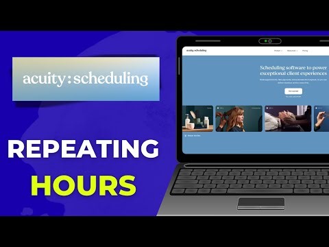 4 Setting Repeating Hours Acuity Scheduling Tutorial
