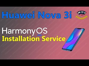 Huawei Nova 3i HarmonyOS installation Demonstration Video - INE-LX2/INE-LX1/INE-LX3