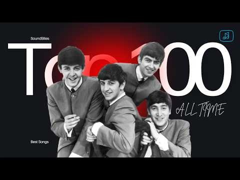 100 Greatest Songs of All Time — Did We Get #1 Right?