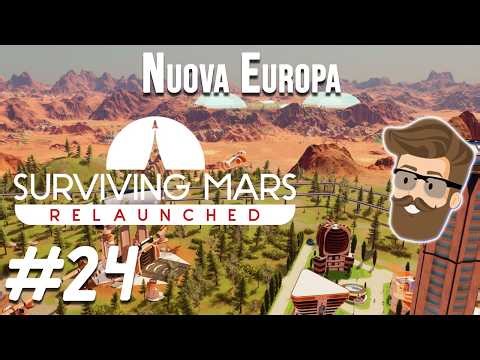 Surviving Mars Relaunched - Nuova Europa Episode 24 | Fresh Air!