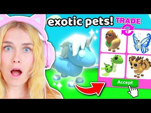 Trading EXOTIC PETS In Adopt Me