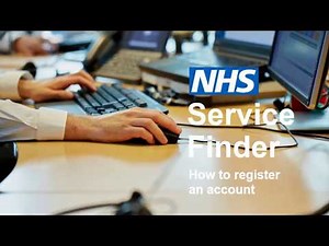 NHS Service Finder - How to register an account