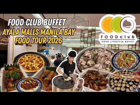 [4K] FOOD CLUB BUFFET at Ayala Malls Manila Bay | Sulit Ba? Full Buffet Tour & Food Choices 2026