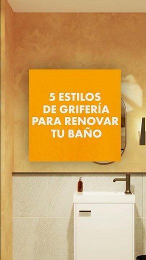 🚰 5 estilos de GRIFERÍA para renovar tu baño
