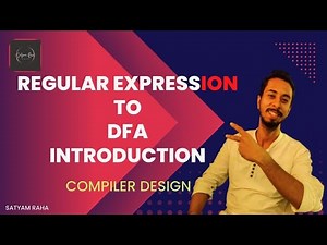 Regular Expression to DFA directly | Introduction | Compiler Design | Satyam Raha