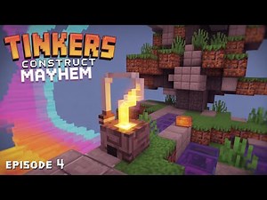 Diving into Tinkers Construct Mayhem in MC Eternal 2 Episode 4!