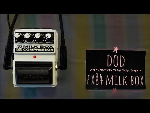 DOD / FX84 MILK BOX [bass demo]