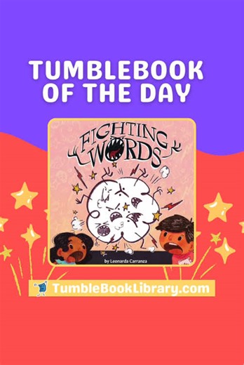 📚 TumbleBook of the Day Fighting Words by Leonarda Carranza explores big feelings and what happens when words get out of control. Read today at ➡️daily.tumblebooks.com #TumbleBookOfTheDay #TumbleBooks #PictureBooks #SocialEmotionalLearning #KidsBooks
