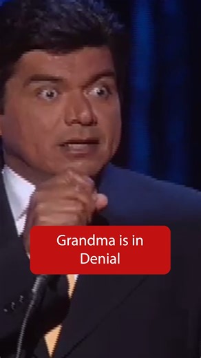 Grandma is in Denial Why You Crying | George Lopez