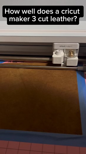 Testing Cricut Maker 3 on Leather Cuts