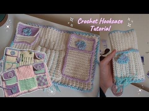 Crochet Hook Case Tutorial | My #1 Organizer for Hooks & Needles
