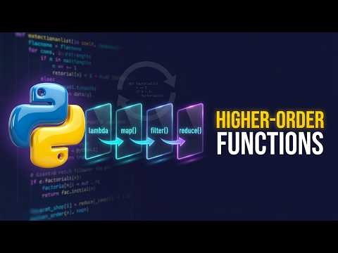 74 🐍 Python Higher-Order Functions | Lambda, Map, Filter, Reduce & Recursion