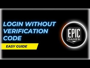 How to Login Epic Games Without Verification Code