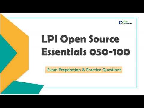 LPI Open Source Essentials Exam 050-100: Complete Preparation Guide