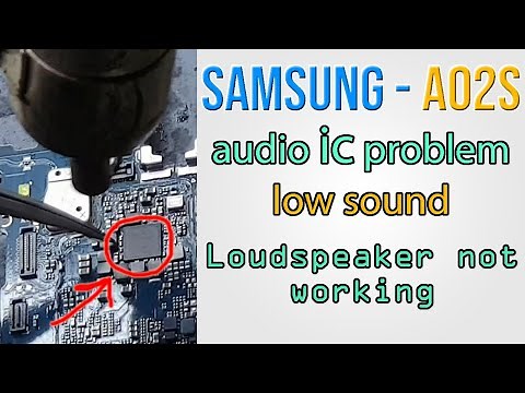 samsung a02s audio ic problem..low sound(100%)solution...