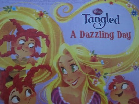 Tangled - A Dazzling Day ! - Read Aloud Story Books