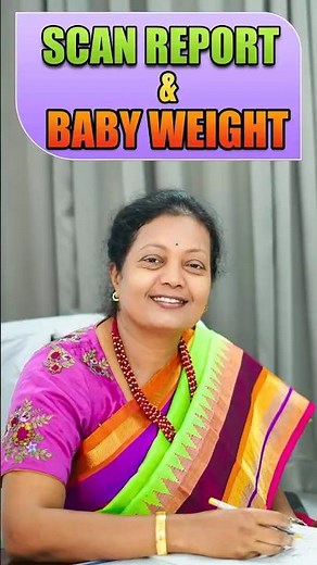 Understanding Baby Weight in Pregnancy Scans – Don’t Panic, Know the Facts!