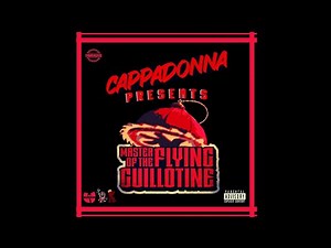 Cappadonna - The Master of the Flying Guillotine