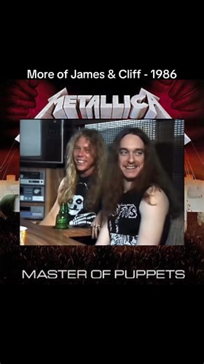James Hetfield and Cliff Burton's Iconic 1986 Interview