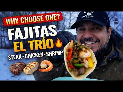 Why Choose One? FAJITAS EL TRÍO 🔥 Steak, Chicken & Shrimp
