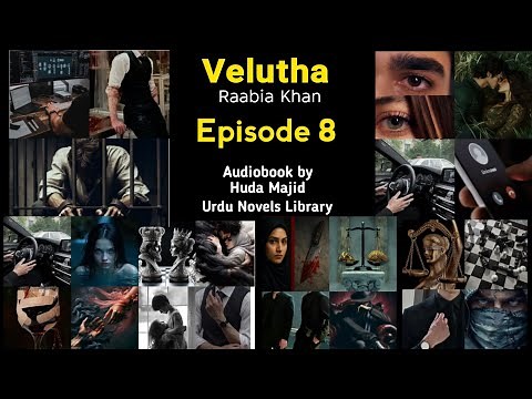 Velutha By Raabia Khan Episode 7 part 2 | Dark Fiction, Mafia University based | Urdu Novels Library