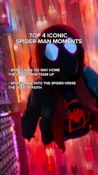 TOP 4 ICONIC SPIDER-MAN MOMENTS