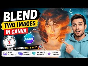 How to Blend Two Images Together in Canva | Blend Any Image in 2 Mins!