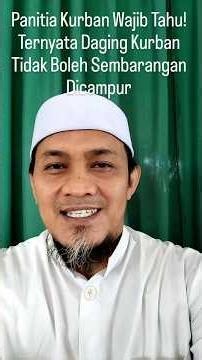 Hukum Panitia Mencampur Daging Kurban | Bolehkah Daging Kurban Dicampur?. #dakwahislam #fiqihkurban