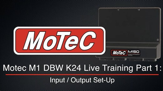 Motec M1 ITB K24 Live Training Part 1: Input / Output Set-Up - Motec M1 Training Course - Evans Performance Academy
