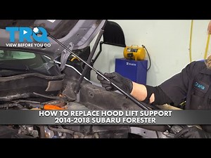 How to Replace Hood Lift Support 2014-2018 Subaru Forester