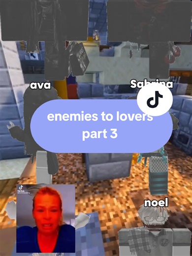 Enemies to Lovers: Part 3