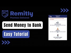 How to Send Money from Remitly to Bank Account !