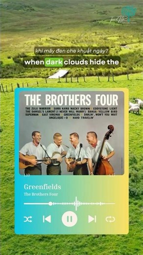 Greenfields – The Brothers Four | Learn English through Music #lyricsvideo