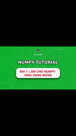 Hình dạng của mảng Numpy. #numpy #array #python #dataanalytics
