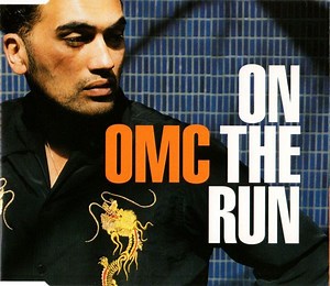 OMC - On The Run