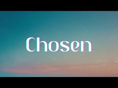 Blxst - Chosen (feat. Ty Dolla $ign) (Lyrics)