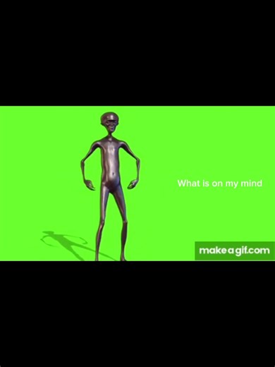 Og meme dancing alien