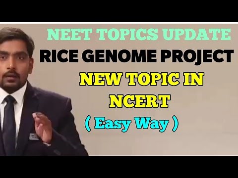 NEW TOPIC IN NCERT ( RICE GENOME PROJECT )