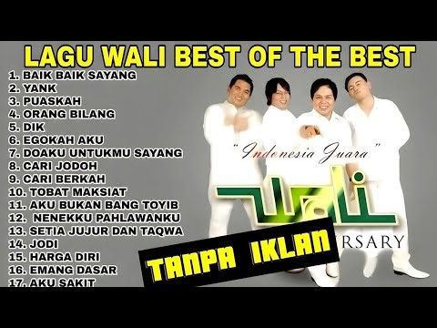 Best Of Wali Full Album 🔥 Lagu Nostalgia Wali Band Tanpa Iklan