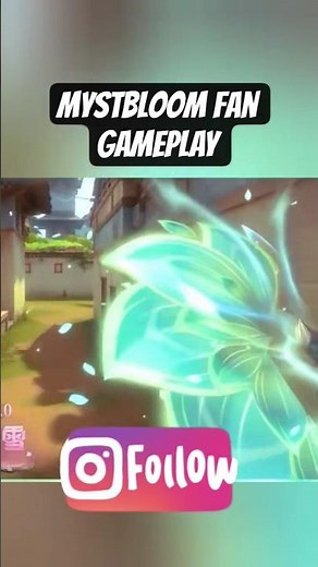Mystbloom fan Gameplay #valorant #valorantskins #mysbloomfan