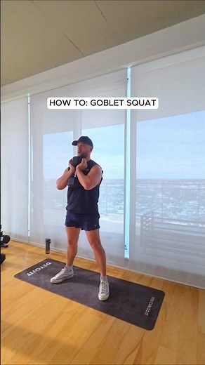 How to Perform Goblet Squats