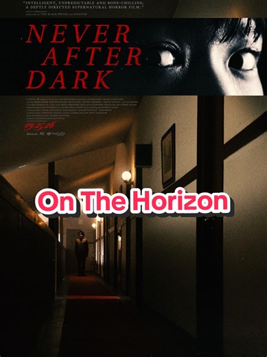 On The Horizon.... Never After Dark (2026) ​If you are looking for an atmospheric, culturally rich chiller that trades cheap Hollywood jump scares for genuine J-horror dread and supernatural mystery, Magnolia Pictures is bringing one of the festival circuit's most celebrated horror hits straight to the big screen. ​Hitting theaters nationwide today, Friday, September 25th, 2026, Never After Dark comes from director Dave Boyle. The film follows Airi (Moeka Hoshi), a mild-mannered psychic medium w